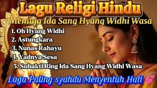 sangat menyentuh hati lagu religi hindu memuja ida sang hyang widhi wasa 