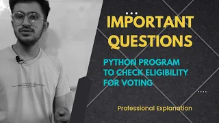 Python Program to check Eligibility for Voting Python easy concepts