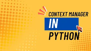 Python Tutorial Context Managers - Efficiently Managing Resources