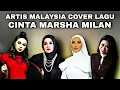 Download Lagu Artis Malaysia Cover Lagu Cinta by  Marsha Milan | Wanie Ooi | Fiza Thomas | Aina Abdul | Liza Hanim