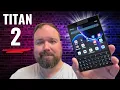 Download Lagu Unihertz Titan 2 Initial Review and Unboxing! The Best BlackBerry Experience in 2025!