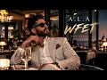 🔥 A.L.A – WFET | Arabic Deep House Remix 2026 🔥