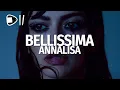 Download Lagu Annalisa   Bellissima