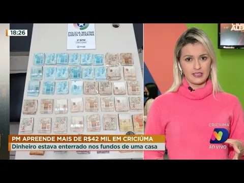 Polícia Militar encontra mais de R$42 mil reais em Criciúma