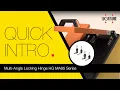 Quick Intro Multi-Angle Locking Hinge HG MA95 Series