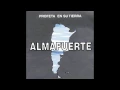 ALMAFUERTE- 07 - Zamba de Resurrección [Profeta en su Tierra (1998)]
