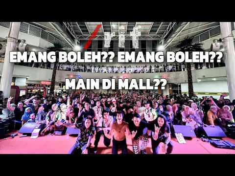 Download MP3 Behind /rif | Show di Metropolitan Mall Cibubur