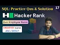 17 Employee Names Hackerrank sql questions SQL sql tutorial sql full course
