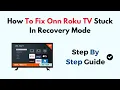 How To Fix Onn Roku TV Stuck In Recovery Mode