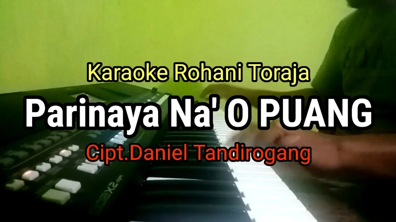 Karaoke Parinaya Na' O PUANG-Cipt.Daniel Tandirogang