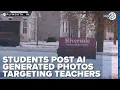 Students allegedly post AI generated photos targeting teachers in Northern Indiana