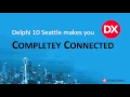 From Delphi 2007 to 10 Seattle Easy - Jim McKeeth