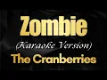 Download Lagu Zombie  - Karaoke with Lyrics | The Cranberries