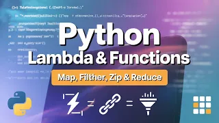 Python Functional Programming Deep Dive Lambda Map Filter Zip Reduce Explained