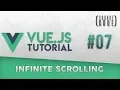 Vue js Tutorial - Infinite Scrolling