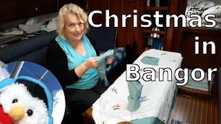 Christmas in Bangor – Winter sailing – Ep. 115