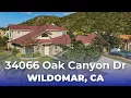 Wildomar home for sale 34066 oak canyon