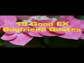 19 Good EX Boyfriend Quotes