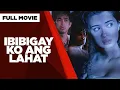 Download Lagu IBIBIGAY KO ANG LAHAT: Sunshine Cruz, Raymond Bagatsing \u0026 Julio Diaz | Full Movie