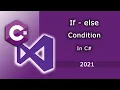 How to use if - else Condition in CSharp with Example C Tutorial for beginners
