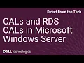 CALs and RDS CALs in Microsoft Windows Server