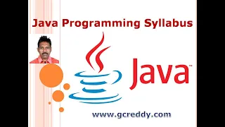Java Programming Syllabus Java Tutorial for Beginners G C Reddy