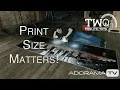 Print Size Matters Two Minute Tips with David Bergman