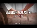 Download Lagu Last Child Ft. Giselle - Seluruh Nafas Ini ( Cover By Michael'58 ) | [ Cover \u0026 Lirik ]