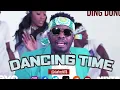 Dancing Time With Ding Dong, Bounce Dancehall Mix 2022 Clean (DANFRESH876)