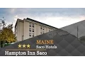 Hampton Inn Saco - Saco Hotels Maine