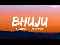 Alikiba ft. Mbosso - Bhuju (Official Music Lyrics )