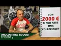 Download Lagu Budget 2.000 €: ecco gli orologi che scelgo