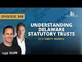 Understanding Delaware Statutory Trusts
