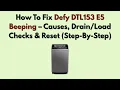 How To Fix Defy DTL153 E5 Beeping - Causes Checks Reset Step-By-Step