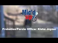 NCDAC Mic d Up Episode 4 - Officer Kisha Joyner