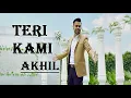 Download Lagu Teri Kami | Akhil | Happy Raikoti | BOB | Lyrics Video Song | Popular Blockbuster Punjabi Songs