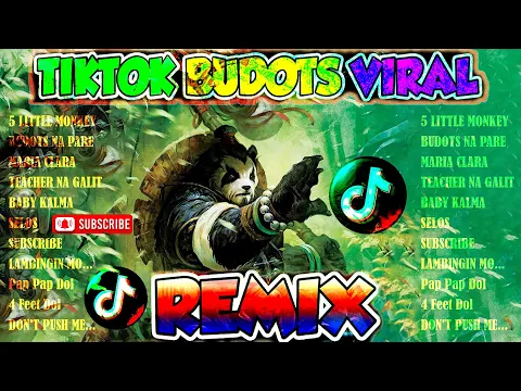 Download MP3 TIKTOK BUDOTS VIRAL REMIX 2024💥NEW TIKTOK DANCES 2024 ⚡😍 Dj Sandy Remix 🎶🔥✨💕