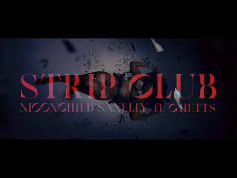 Download MP3 Moonchild Sanelly - Strip Club (ft. Ghetts) (Official Video)