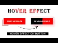 Attractive Button Hover in HTML and CSS with Source code Hover effect in html and CSS