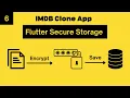IMDB Clone - Flutter Secure Storage Save Token