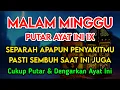 Download Lagu KUN FAYAKUN🔴 CUKUP PUTAR 1X AY4T INI INSYAALLAH PENY4KIT LANGSUNG S3MBUH TOTAL❗