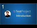 TestProject Tutorial 1 Introduction Free Complete Automation Platform for teams