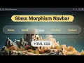 Create a Glass Morphism Navbar Step-by-Step UI Design Tutorial mzcode01