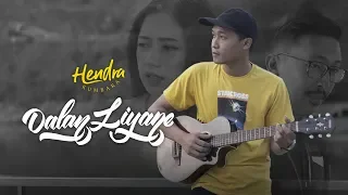 Lirik Lagu Dalan Liyane - Hendra Kumbara