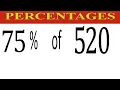 Percentages 75 Percentage of 520