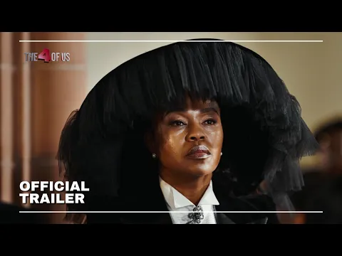 OFFICIAL TRAILER | THE FOUR OF US