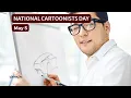 NATIONAL CARTOONISTS DAY May 5