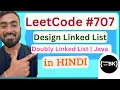 LeetCode 707 - Design Linked List Java Code Doubly Linked Lists in Java