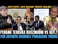 Lagu ARYANTO SUTADI SKAKMAT PENGACARA TIRORIS! KHOZINUDIN VS REFLY HARUN, SAIAP PETARUNG SEJATI?