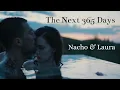Nacho and Laura Together The Next 365 Days